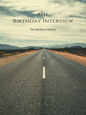 cover image of 4th Birthday Interview